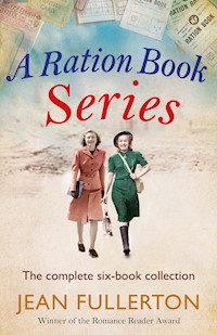 The Complete Ration Book Collection - Jean Fullerton - E-Book