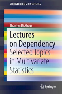 Lectures on Dependency - Thorsten Dickhaus - E-Book