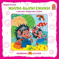 Жили-были ежики - Андрей Усачев - Hörbuch
