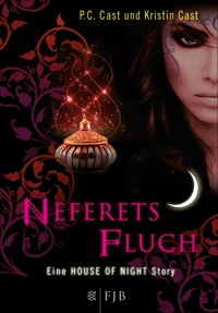 Neferets Fluch - P.C. Cast - E-Book