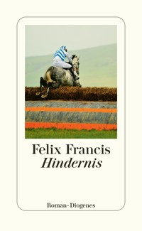 Hindernis - Felix Francis - E-Book