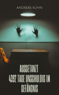 Ausgetanzt - Andreas Kühn - E-Book