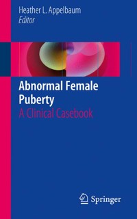 Abnormal Female Puberty -  - E-Book