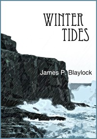 Winter Tides - James P. Blaylock - E-Book