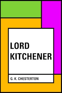 Lord Kitchener - G.K. Chesterton - E-Book