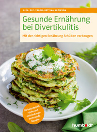 Gesunde Ernährung bei Divertikulitis - Bettina Snowdon - E-Book