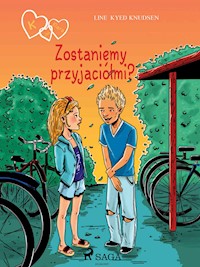K jak Klara 11 - Zostaniemy przyjaciółmi? - Line Kyed Knudsen - E-Book