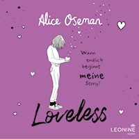 Loveless (deutsche Ausgabe) - Alice Oseman - E-Book + Hörbuch