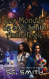 Les Mondes de S.E. Smith Anthologie - S.E. Smith - E-Book