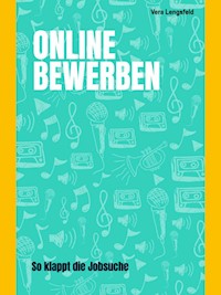 Online Bewerben - Vera Lengsfeld - E-Book