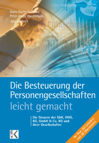Die Besteuerung der Personengesellschaften – leicht gemacht. - Jörg Drobeck - E-Book