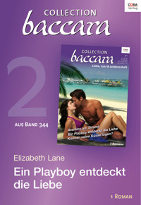 Collection Baccara Band 344 - Titel 2: Ein Playboy entdeckt die Liebe - Elizabeth Lane - E-Book