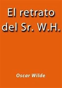 El retrato del Sr. W.H. - Oscar Wilde - E-Book