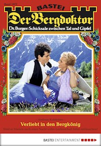 Der Bergdoktor 1877 - Andreas Kufsteiner - E-Book