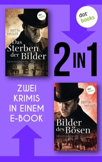 Das Sterben der Bilder & Bilder des Bösen - Britta Hasler - E-Book