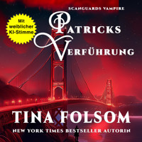 Patricks Verführung - Tina Folsom - Hörbuch