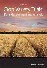 Crop Variety Trials - Weikai Yan - E-Book