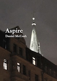 Aspire - Daniel McCosh - E-Book