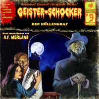 Geister-Schocker, Folge 9: Der Höllengraf - A. F. Morland - Hörbuch