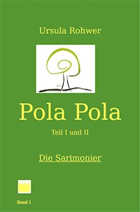 Pola Pola - Ursula Rohwer - E-Book