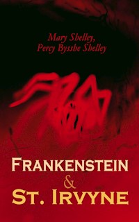 Frankenstein & St. Irvyne - James Barnes - E-Book