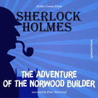 The Adventure of the Norwood Builder (Unabridged) - Sir Arthur Conan Doyle - Hörbuch