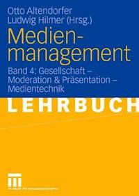 Medienmanagement -  - E-Book