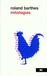Mitologías - Roland Barthes - E-Book