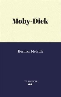 Moby-Dick - Herman Melville. - E-Book