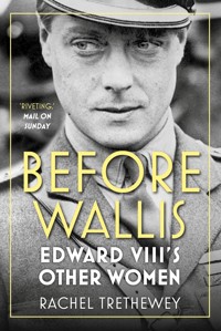 Before Wallis - Rachel Trethewey - E-Book