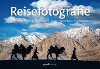 Reisefotografie - Thorge Berger - E-Book