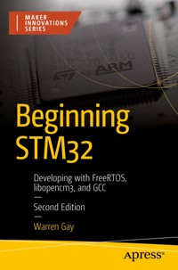 Beginning STM32 - Warren Gay - E-Book