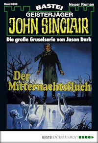 John Sinclair 999 - Jason Dark - E-Book