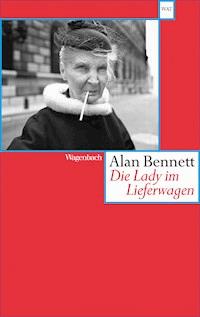 Die Lady im Lieferwagen - Alan Bennett - E-Book