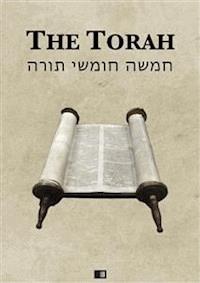 The Torah (The first five books of the Hebrew bible) - anonym - E-Book