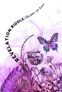 Glory of Eden - Benjamin Thomas - E-Book