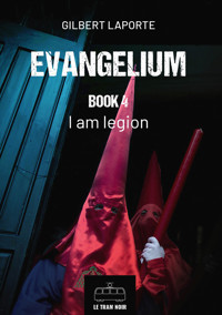 Evangelium - Book 4 - Laporte Gilbert - E-Book
