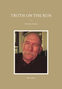 Truth on the Run - Bill Lindley - E-Book