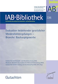 Evaluation bestehender gesetzlicher Mindestlohnregelungen - - kostenlos E-Book