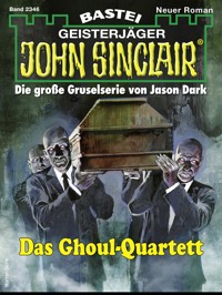 John Sinclair 2346 - Jason Dark - E-Book