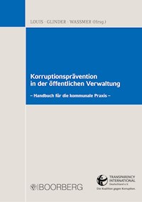 Korruptionsprävention in der öffentlichen Verwaltung - Peter Glinder - E-Book