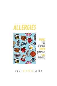 Allergies - Rumi Michael Leigh - E-Book