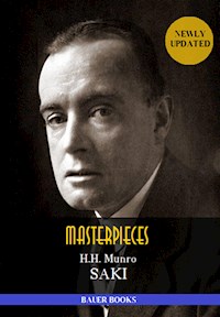 H.H. Munro 'Saki': Masterpieces - Saki (H.H. Munro) - E-Book