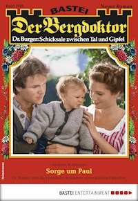 Der Bergdoktor 1926 - Andreas Kufsteiner - E-Book