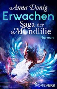 Erwachen - Anna Donig - E-Book