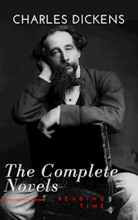 Charles Dickens  : The Complete Novels - Charles Dickens - E-Book