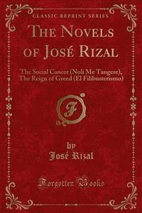The Novels of José Rizal - José Rizal - E-Book