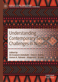Understanding Contemporary Security Challenges in Nigeria -  - E-Book