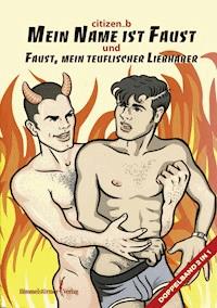 Mein Name ist Faust - Citizen B. - E-Book