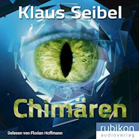 Chimären -  - Hörbuch